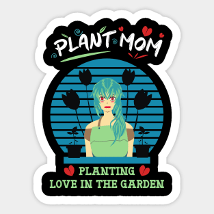 Plant mom planting love in the garden anime green hair Sticker